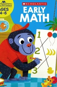 Early Math. Ages 4-6