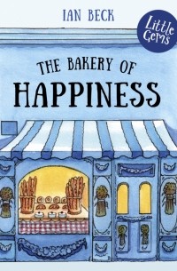 Ян Бэк - The Bakery Of Happiness