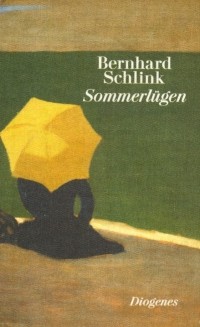 Bernhard Schlink - Sommerlügen (сборник)
