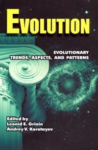  - Evolution: Evolutionary trends, aspects, and patterns