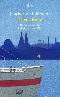 Катрин Клеман - Theos Reise