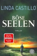 Линда Кастилло - Bose Seelen