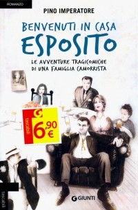 Imperatore Pino - Benvenuti in casa Esposito