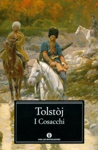 Tolstoj Lev Nikolaevic - I Cosacchi