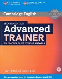  - Advanced Trainer Six Practice Tests without Answers with Audio