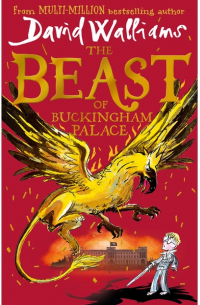 Дэвид Уолльямс - The Beast of Buckingham Palace