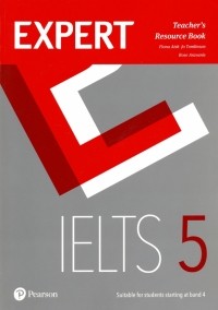  - Expert IELTS Band 5. Teacher's Book