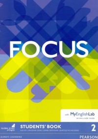  - Focus. Level 2. Student's Book + MyEnglishLab access code