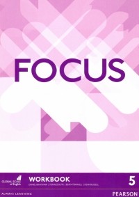  - Focus. Level 5. Workbook