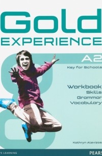 Gold Experience A2. Language and Skills Workbook