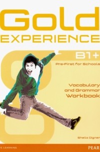 Gold Experience B1+. Vocabulary & Grammar Workbook without key