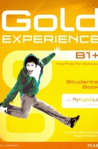  - Gold Experience B1+. Students' Book with MyEnglishLab access code 