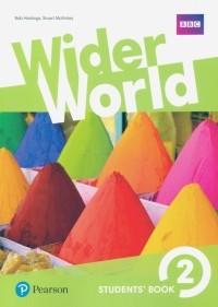  - Wider World. Level 2. Students' Book