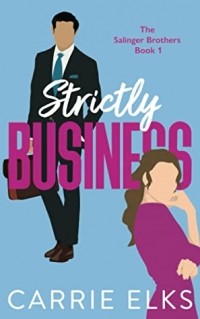 Керри Элкс - Strictly Business