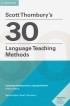 Thornbury Scott - Scott Thornbury&#039;s 30 Language Teaching Methods. Cambridge Handbooks for Language Teachers