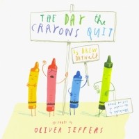 Дрю Дейуолт - The Day The Crayons Quit