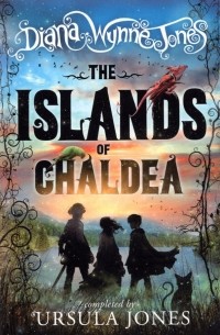 Диана Уинн Джонс - The Islands of Chaldea