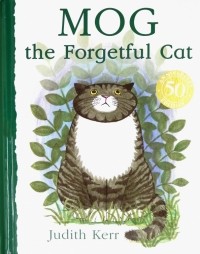 Джудит Керр - Mog the Forgetful Cat