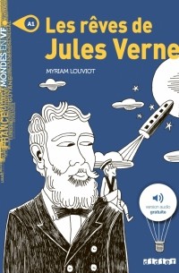 Louviot Myriam - Les reves de Jules Verne - A1