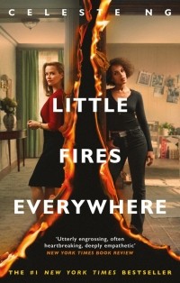 Celeste Ng - Little Fires Everywhere