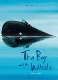 Линде Фаас - The Boy and the Whale