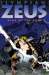 O`Connor George - Zeus. King of the Gods