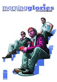  - Morning Glories, Vol. 3: P.E.