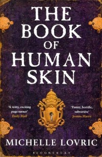 Мишель Ловрик - The Book of Human Skin