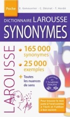  - Dictionnaire Larousse des Synonymes