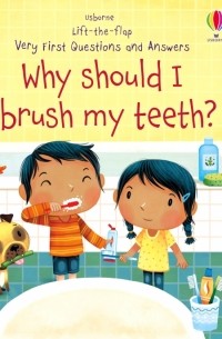 Daynes Katie - Why Should I Brush My Teeth?