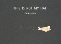 Джон Классен - This Is Not My Hat