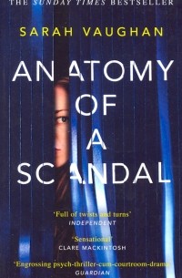 Сара Воэн - Anatomy of a Scandal