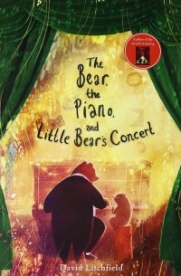 Дэвид Литчфилд - The Bear, the Piano and Little Bear's Concert