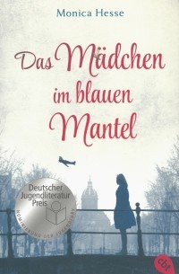 Моника Хессе - Das Mädchen im blauen Mantel