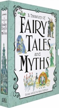 Мэри Хоффман - A Treasury of Fairy Tales and Myths