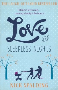 Ник Сполдинг - Love.. . And Sleepless Nights