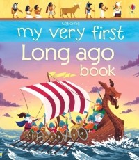 Oldham Matthew - My Very First Long Ago Book