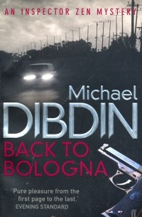 Майкл Дибдин - Back to Bologna