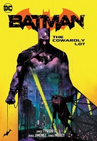  - Batman Vol. 4: The Cowardly Lot