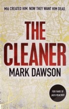 Марк Доусон - The Cleaner
