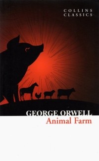 Джордж Оруэлл - Animal Farm