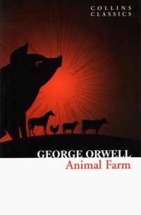 Джордж Оруэлл - Animal Farm