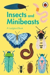  - Ladybird Book. Insects and Minibeasts