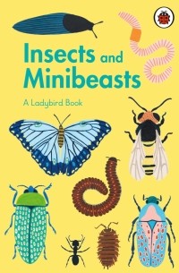  - Ladybird Book. Insects and Minibeasts