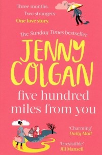 Дженни Колган - Five Hundred Miles From You