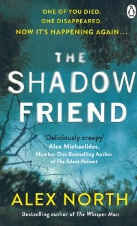 Alex North - The Shadow Friend