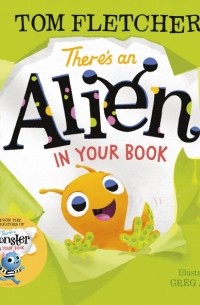 Том Флетчер - There's an Alien in Your Book