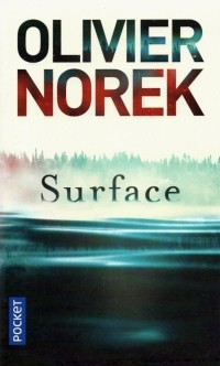 Оливье Норек - Surface