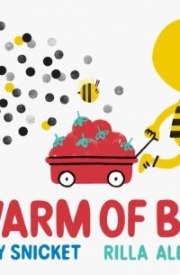 Лемони Сникет - Swarm of Bees