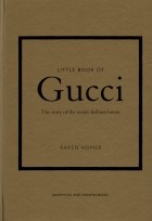 Карен Гомер - Little Book of Gucci